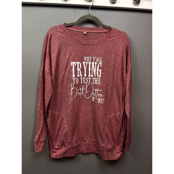 Why Y'all Trying to test the Beth Dutton in Me Graphic Shirt Womens Small Pocket - Picture 1 of 8
